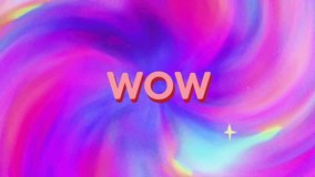 Wow text over colorful swirling animation with star sparkle. Abstract, background, vibrant, motion, digital, dynamic - Powered by Shutterstock - Get 15% off with code: PIKWIZARD15
