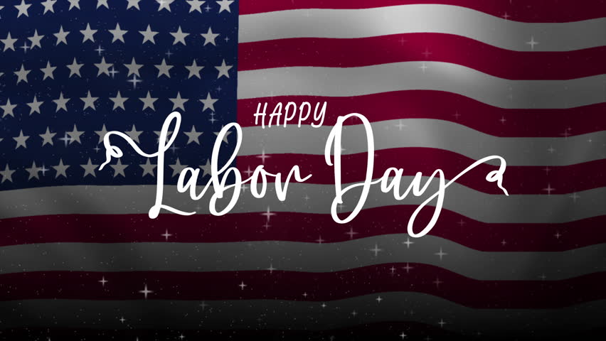 Happy Labor Day Text Animation with American Flag Background. Celebrate Happy Labor Day on September. Great for celebrating Happy Labor Day.