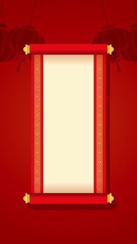  Chinese paper scroll rolling out template animation. Chinese frame background vertical video with red lanterns decorations.