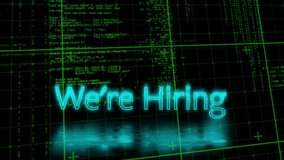 We're Hiring text animation over green coding and grid background. Recruitment, job, employment, technology, digital, workforce - Powered by Shutterstock - Get 15% off with code: PIKWIZARD15