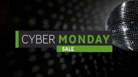 Cyber Monday Sale text over animation of disco ball and light reflections. Discount, promotion, shopping, event, retail, commerce - Powered by Shutterstock - Get 15% off with code: PIKWIZARD15