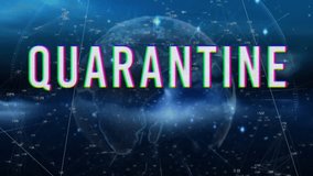 Animation of quarantine text and digital data processing over globe on dark background. Global connections, computing and data processing concept digitally generated video. - Powered by Shutterstock - Get 15% off with code: PIKWIZARD15