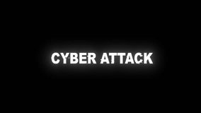 CYBER ATTACK glitch notification. Looped cybercrime concept hacking animation. CYBER ATTACK text with glitch effect. Security breach, alert screen, hacking attack. - Powered by Shutterstock - Get 15% off with code: PIKWIZARD15