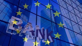 Bank text and european union flag animation over glass building with reflections. finance, banking, corporate, architecture, modern, digital - Powered by Shutterstock - Get 15% off with code: PIKWIZARD15