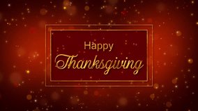 happy thanksgiving text with golden frame,autumn colors,shiny and glittering stars and bokeh lights, 4k animation - Powered by Shutterstock - Get 15% off with code: PIKWIZARD15