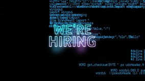 Animation of we're hiring neon text, data processing over black background. Online employment, digital interface, communication, computing and data processing concept digitally generated video. - Powered by Shutterstock - Get 15% off with code: PIKWIZARD15