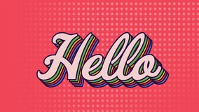 Animation of rainbow hello text over red pattern background. Global social media, digital interface, communication, computing and data processing concept digitally generated video. - Powered by Shutterstock - Get 15% off with code: PIKWIZARD15