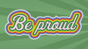 Animation of be proud text over green shapes moving. Technology, shopping and digital interface concept digitally generated video. - Powered by Shutterstock - Get 15% off with code: PIKWIZARD15