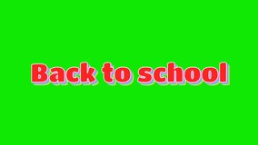 Back to School text animation on green screen. Education concept. 3D animation. Back to school. - Powered by Shutterstock - Get 15% off with code: PIKWIZARD15