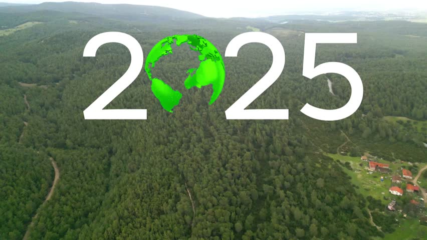 2025 New Year concept. Environmental technology concept. Sustainable development goals. SDGs.