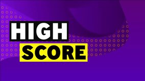 Animation of high score text over pattern background. Global video game, digital interface, communication, computing and data processing concept digitally generated video. - Powered by Shutterstock - Get 15% off with code: PIKWIZARD15