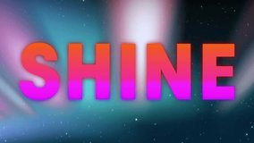 SHINE text animation over starry night sky background. celestial, glowing, typography, cosmic, stars, twinkling - Powered by Shutterstock - Get 15% off with code: PIKWIZARD15