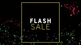 Flash Sale text animation with colorful confetti on black background. discount, promotion, celebration, announcement, marketing, digital - Powered by Shutterstock - Get 15% off with code: PIKWIZARD15