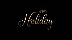 happy holidays text animation with beautiful lettering and gold color on black background for greeting cards, banners, etc. - Powered by Shutterstock - Get 15% off with code: PIKWIZARD15