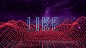 LIKE text animation over red grid landscape and starry sky background. Retro, digital, futuristic, cyber, technology, vintage - Powered by Shutterstock - Get 15% off with code: PIKWIZARD15