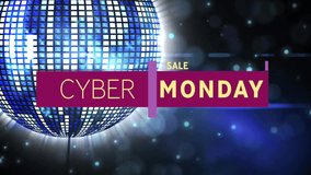 Cyber Monday sale text animation over glowing disco ball background. discount, shopping, event, promotion, digital - Powered by Shutterstock - Get 15% off with code: PIKWIZARD15