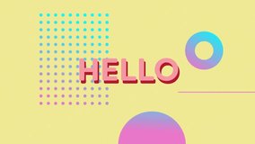 HELLO text animation over colorful geometric shapes on yellow background. Abstract, typography, vibrant, digital art, bright, playful - Powered by Shutterstock - Get 15% off with code: PIKWIZARD15