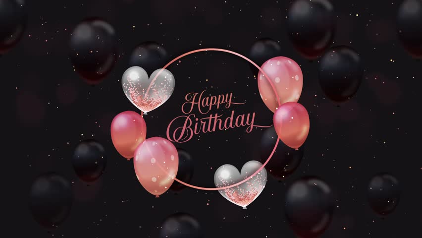 4k Animated Pink and Black Theme Happy Birthday Background with Hearts, Balloons and Gold Glitter. Use any video editor to add your text, image, logo, etc