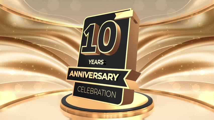 10 years, 10th anniversary logo loop, looped video background, backdrop in 3D Gold 