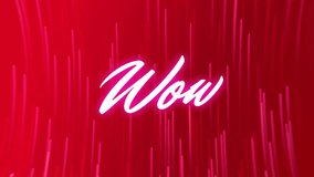 Animation of wow text in glowing pink over rising red light trails on red background. Retro, gaming, network, data, processing, digital interface and communication, digitally generated video. - Powered by Shutterstock - Get 15% off with code: PIKWIZARD15
