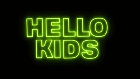 Hello kids motion text animation with neon effect on black background - Powered by Shutterstock - Get 15% off with code: PIKWIZARD15