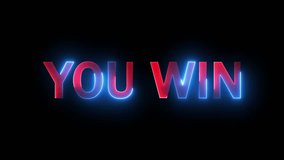 Animation of you win text with neon on red and blue color. glowing neon text background. - Powered by Shutterstock - Get 15% off with code: PIKWIZARD15