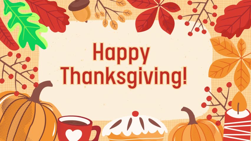 Thanksgiving Animation Happy Thanksgiving Text. Suitable for holiday themed designs, greeting cards, and social media posts.