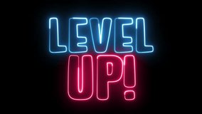 Level Up neon sign. Level Up text font with neon light. Luminous and shimmering haze inside the letters of the text Level Up.  - Powered by Shutterstock - Get 15% off with code: PIKWIZARD15
