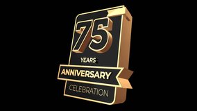 75 years, 75th anniversary logo, loop, looped video in 3D Gold with Alpha channel, isolated transparent background - Powered by Shutterstock - Get 15% off with code: PIKWIZARD15