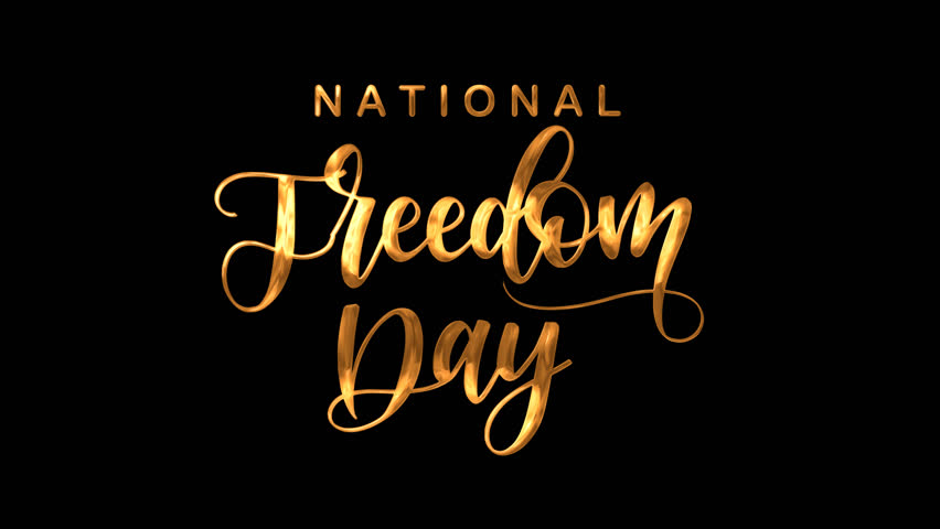 National Freedom Day text animation, suitable for social media posts, event promotions, marketing materials, and presentations.