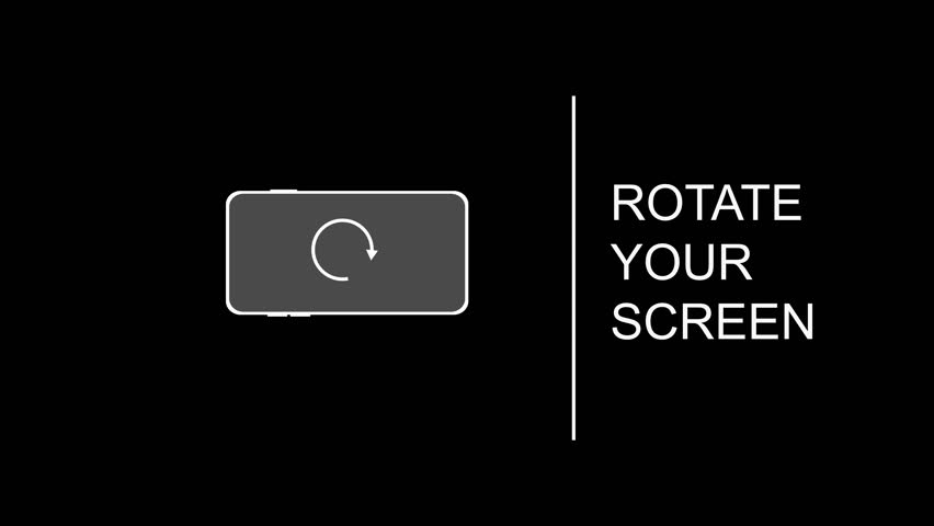 Rotate Your Phone to Landscape orientation. Rotate Your Device from Vertical to Horizontal. Outline Icon Animation Black Background for Social Media. device screen, Phone flip sign. Better Experience