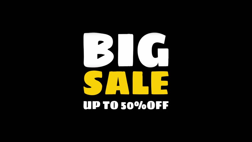 big sale 50% discount text animation with black screen.