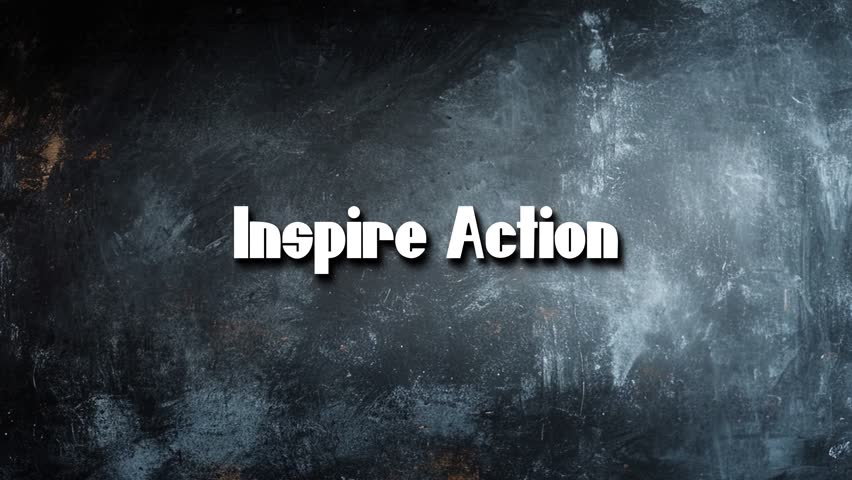 Text Title Animation Video Of Inspirational Quote Inspire Action