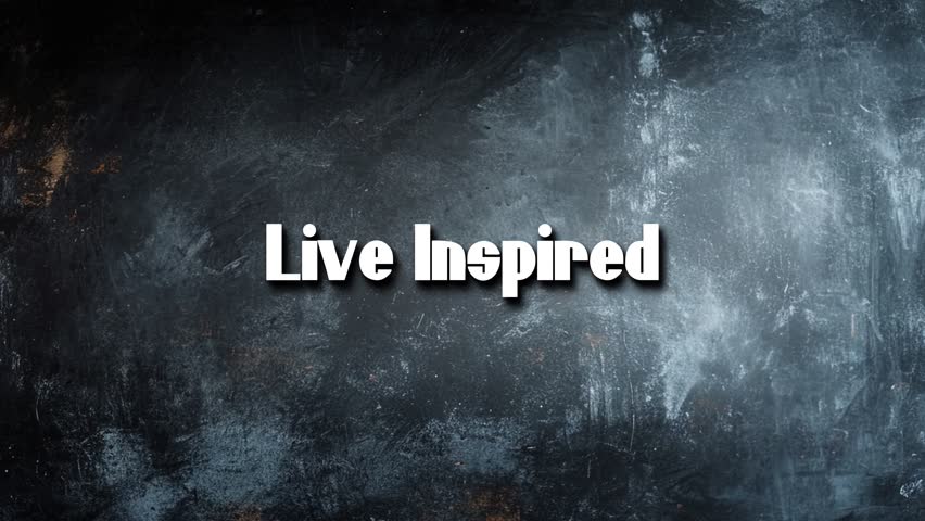 Live Inspired Text Title Animation Video Of Inspirational Quote