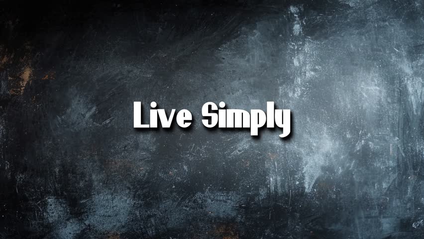 Live Simply Text Title Animation Video Of Inspirational Quote