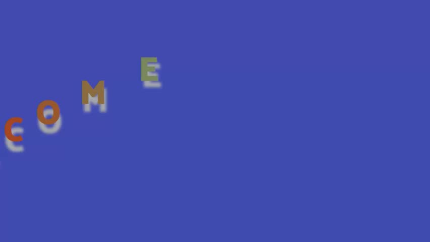 Animated welcome letters on blue bakcground