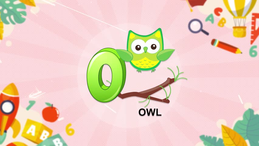 Alphabet animations for pre primary kids. Alphabet with one name with that alphabet. O for Owl