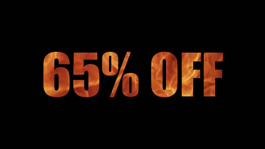 Animated fiery text '65% OFF' burning with flame effect and disappearing