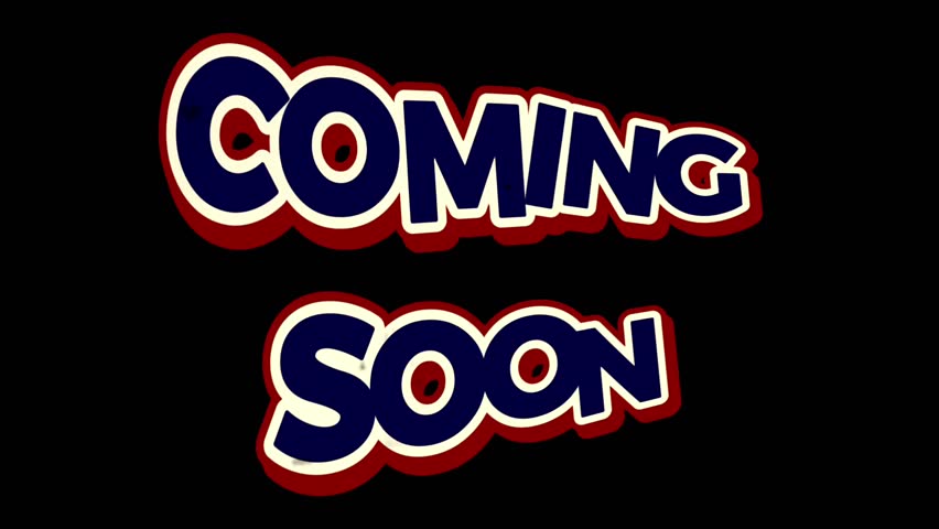 Coming Soon Text Animation on black background for opening videos