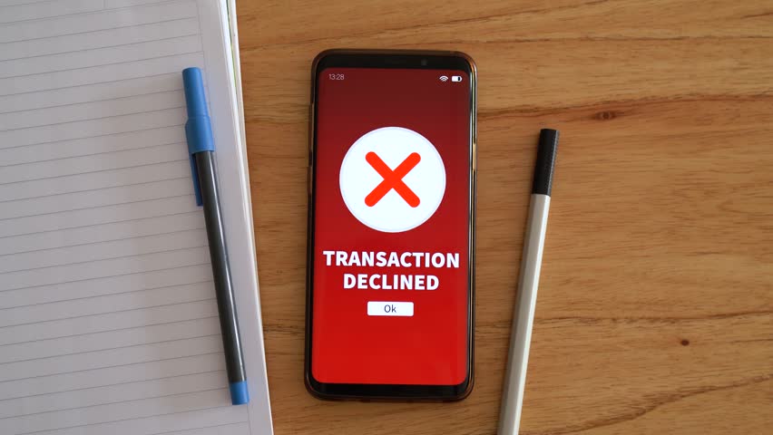 Transaction declined notification. Concept of declined credit card and payment problems.