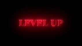  level up Glowing neon text animation. Animated neon level up  text on Black background ,  - Powered by Shutterstock - Get 15% off with code: PIKWIZARD15