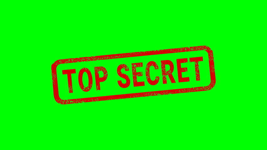 Appearance of a dirty red stamp mark "TOP SECRET" surrounded by a rounded frame  from above on a green screen with alpha channel