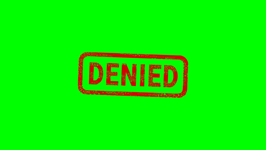 Appearance of a dirty red stamp mark "DENIED" surrounded by a rounded frame  from above on a green screen with alpha channel