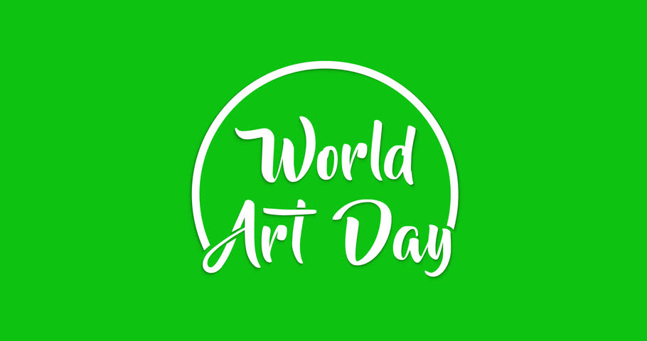 World Art Day Handwritten Text Animation on Green Screen with Alpha Channel. Calligraphy Typography Animated for Creative Projects. Easy to Use in Any Video with Transparent Background