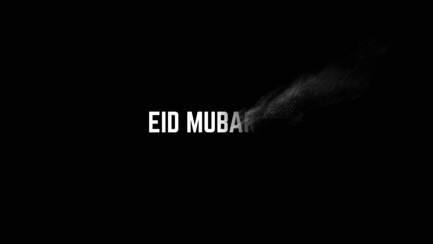 Eid Mubarak Sand Text Animation on Black Screen | 4K Video Background for Greeting, Eid al Fitr and Eid al Adha celebration