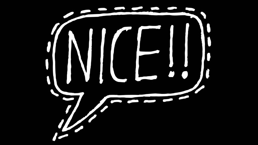 This is a motion graphic animation of a white wiggly hand drawn NICE in comic speech bubble, on alpha transparent background, on loop