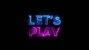 Let's play neon text animation, on black background 4k video. Let's play game, music text animation background. - Powered by Shutterstock - Get 15% off with code: PIKWIZARD15