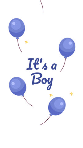 Its a baby boy with floating blue balloons star sparkles 2D card vertical animation. Gender reveal. Welcome newborn baloons animated ecard cartoon flat concept 4K video isolated on white with text