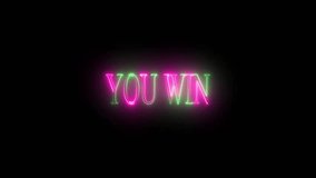 Animation of you win text over neon light trails on black background. Global video game, computing and data processing concept digitally generated video. 4K.You Win. Neon animated text  - Powered by Shutterstock - Get 15% off with code: PIKWIZARD15