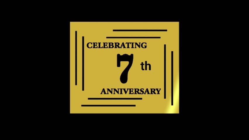 7 years anniversary celebrating logo template illustration design gold and black color, 7th years anniversary banner, animation in high quality.